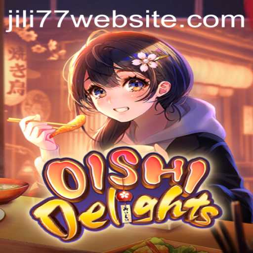 Discover the Enchanting World of OishiDelights on Jili77 Website