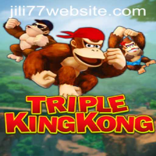 TripleKingKong: An Exciting Dive into the Jili77 Website's Latest Sensation